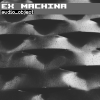 ex machina - audio object NFT collectible cover artwork