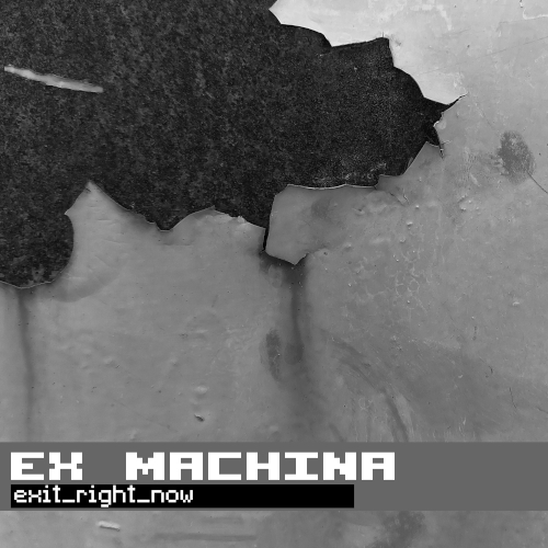 ex machina cover artwork -exit right now-